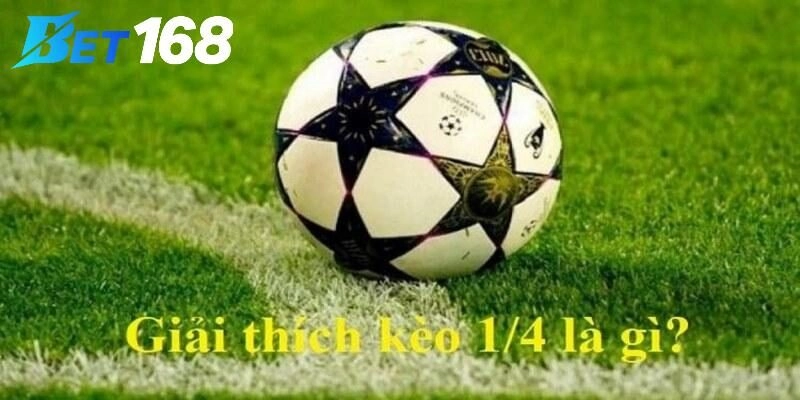 Kèo chấp 0.25 là gì?