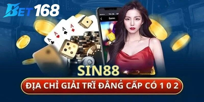 Sin88 – Nhà Cái Giải Trí Uy Tín, An Toàn, Minh Bạch Số 1 Thị Trường